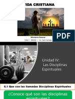 Unidad IV Disciplinas Espirituales