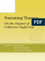 (The Yale Cultural Sociology Series) Ron Eyerman (Editor), Jeffrey C. Alexander (Editor), Elizabeth Butler Breese (Editor) - Narrating Trauma_ On the Impact of Collective Suffering-Paradigm Publishers.pdf