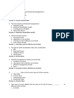 Multiple Choice Questions: Answer: B. Wealth Maximisation