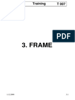 Frame: Training T 007