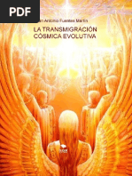 La Transmigración Cósmica Evolutiva - Juan Antonio Fuentes Martín PDF