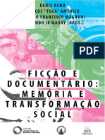 Ficcao e Documentario Memoria e Transformacao Social