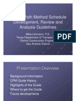 Critical Path Method Schedule Development, Review and Analysis Guidelines