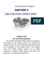 Air and Fuel Induction - Five