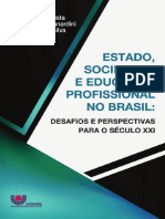 Estado, Sociedade e Educação Profissional No Brasil: Desafios e Perspectivas para o Século Xxi