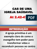 Marcas de Uma Igreja Saúdavel - Atos 2.42-47