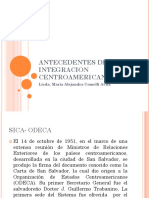 Antecedentes de La Integracion Centroamericana