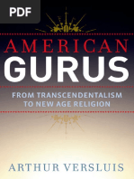 American Gurus From Transcendentalism To New Age Religion by Arthur Versluis 2014