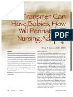 Ellise D. Adams, MSN, CNM: Key Words: Transgender Intrapartum Nursing Transman Peri