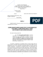 Reply: Complainants Were Subjected To Discrimination For Simply Complaining About Their Sss Payments and Unpaid Bonuses