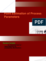 Point Estimation of Process Parameters