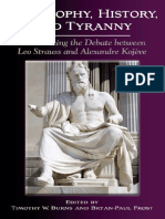 [Suny Series in the Thought and Legacy of Leo Strauss] Timothy W. Burns, Bryan-Paul Frost - Philosophy, History, and Tyranny_ Reexamining the Debate Between Leo Strauss and Alexandre Kojeve (2016, State Uni.pdf