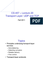 CS 457 - Lecture 20 Transport Layer: UDP and TCP: Fall 2011