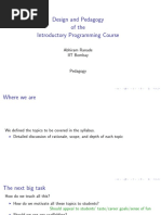 Design and Pedagogy of The Introductory Programming Course: Abhiram Ranade IIT Bombay