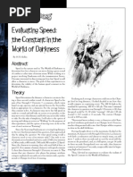 Evaluating Speed: The Constant in The World of Darkness