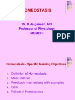 Homeostasis: Dr. K.Jaiganesh, MD Professor of Physiology Mgmcri