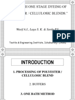 One Bath One Stage Dyeing of Polyester / Cellulosic Blends.