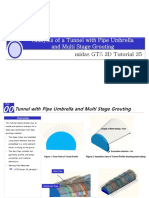 Analysis of A Tunnel With Pipe Umbrella and Multi Stage Grouting