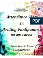 Attendance Sheet in Araling Panlipunan: Alexis Kaye M. Torres MLSB Teacher