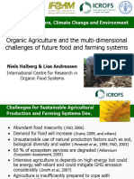 Organic Agriculture and The Multi-Dimensional Challenges of Future Food and Farming Systems