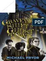 Graveyard Shift in Ghost Town by Michael Pryor Extract