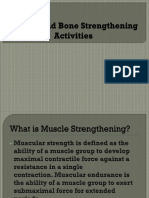 Muscle and Bone Strengthening Activities