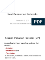 Next Generation Networks: Lectures 6, 7, 8 Session Initiation Protocol (SIP)