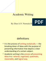 Academic Writing: by Dian A.N. Nurmala Dewi