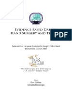 Evidence Based Data in Hand Surgery and Therapy