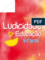 (LIVRO) LudicidadeEducaçãoInfantil VeraLúciaDaEncarnaçãoBacelar EDUFBA