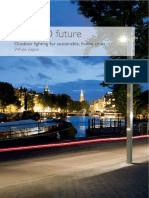 The LED Future: Outdoor Lighting For Sustainable, Livable Cities White Paper