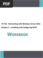 70-741: Networking With Windows Server 2016 Chapter 2 - Installing and Configuring DHCP