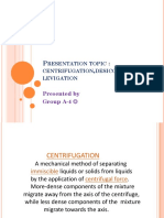 Centrifugation, Desiccation and Levigation