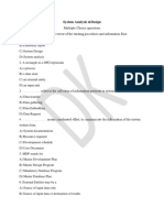 Multiple Choice Questions: System Analysis &design