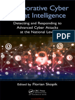 Collaborative Cyber Threat Intelligence Detecting and Responding To Advanced Cyber Attacks at The National Level