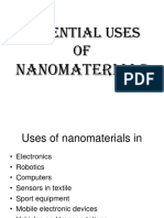 Potential Uses of Nanomaterials