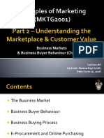 Business Markets & Business Buyer Behaviour (Chapter 6) : Lecture #6 Lecturer: Donna-Kay Smith Date: June 10, 2016