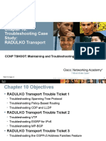 Troubleshooting Case Study: RADULKO Transport: CCNP TSHOOT: Maintaining and Troubleshooting IP Networks