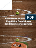 Miguel Alexander Pérez Pérez - Academias de Béisbol en República Dominicana Tendrán Mejor Seguridad