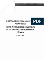 Orientaciones para La Gestion Pedagogica en Las Instituciones Educativas de Secundaria Con Formacion Tecnica Ciclo Vii