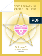 The Unified Pathway To Transcending The Light - Volume 2 - The Diamon Ascension