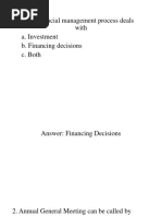 Financial Management Process Deals With A. Investment B. Financing Decisions C. Both