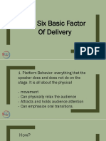 The Six Basic Factor of Delivery 