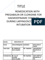 Oral Premedication With Pregabalin or Clonidine For Haemodynamic Stability During Laryngoscopy and Intubation