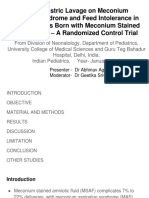 JC Effect of Gastric Lavage On Meconium Aspiration Syndrome and Feed Intolerance in Vigorous Infants Born With Meconium Stained Amniotic Fluid - A Randomized Control Trial