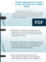 Generating Globalization: The Asia Pacific and South Asia As A Spring Board