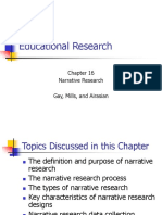 Educational Research: Narrative Research Gay, Mills, and Airasian