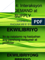 Aralin 4: Interaksyon NG DEMAND at Supply: Inihanda Ni Rhouna Vie E. Eviza