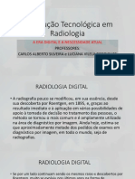 A Evolução Tecnológica em Radiologia