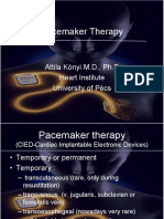 Pacemaker Therapy: Attila Kónyi M.D., PH.D Heart Institute University of Pécs